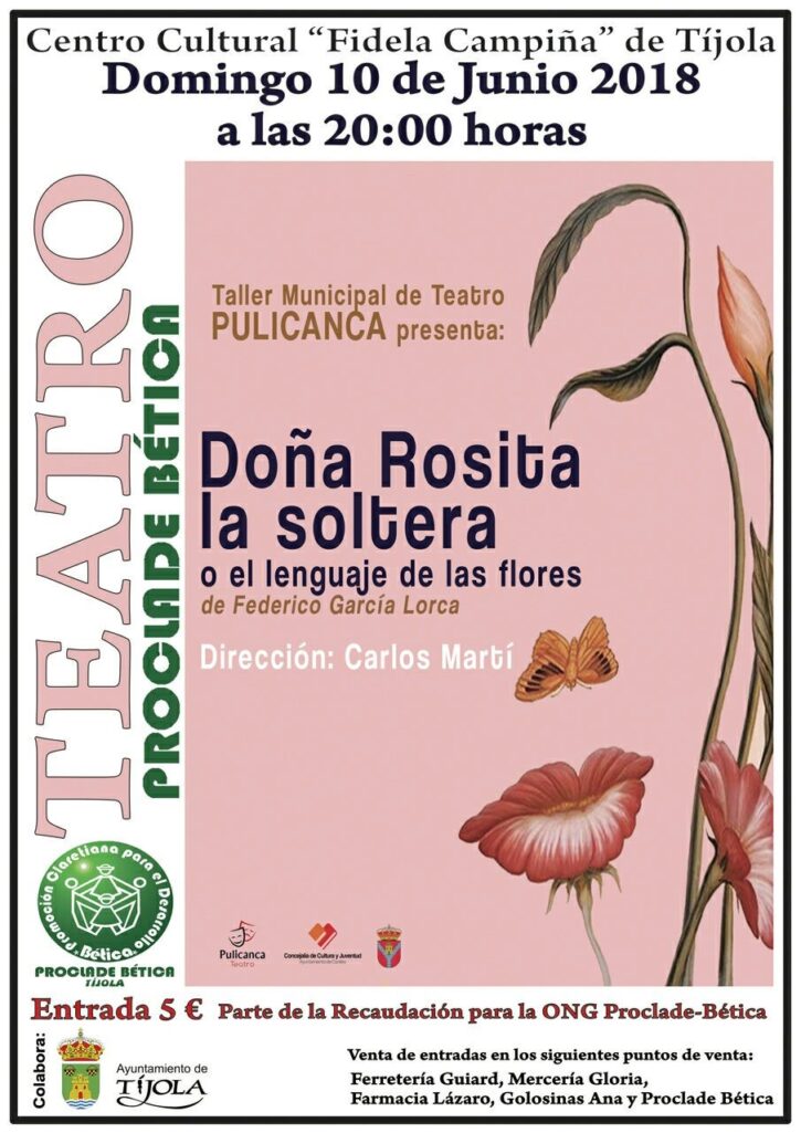 Teatro solidario: Doña Rosita la Soltera o El Lenguaje de las Flores